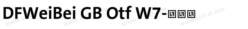 DFWeiBei GB Otf W7字体转换